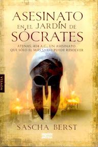 Libro: Asesinato en el jardín de Sócrates - Berst, Sascha