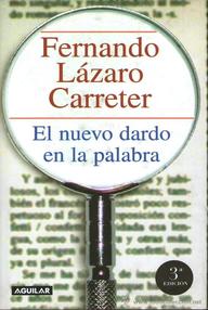 Libro: El nuevo dardo en la palabra - Lázaro Carreter, Fernando