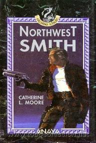 Libro: Northwest Smith - Moore, Catherine L.