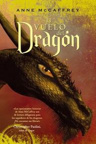 Libro: Jinetes de dragones de Pern - 01 El vuelo del dragón - McCaffrey, Anne