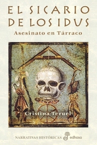 Libro: El sicario de los Idus - Teruel, Cristina