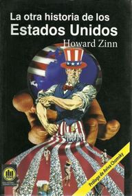 Libro: La otra historia de los Estados Unidos - Zinn, Howard