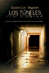 Libro: Kelly Jones - 01 Los túneles - Gagnon, Michelle