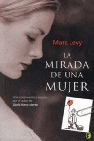 Libro: La mirada de una mujer - Levy, Marc