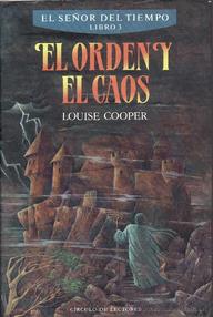 Libro: El Señor del Tiempo - 03 El Orden y el Caos - Cooper, Louise