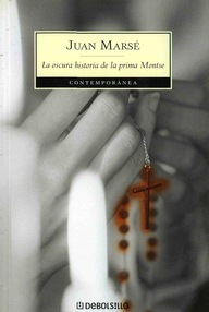 Libro: La oscura historia de la prima Montse - Marsé, Juan