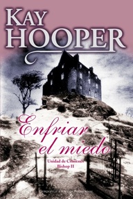Libro: Miedo - 02 Enfriar el Miedo - Hooper, Kay