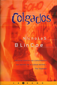 Libro: Colgados - Blincoe, Nicholas