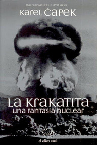 Libro: La Krakatita. Una fantasía nuclear. - Capek, Karel