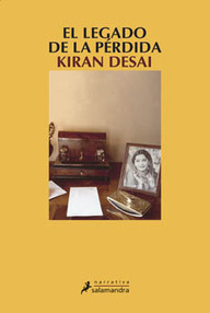 Libro: El legado de la pérdida - Desai, Kiran
