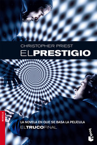 Libro: El prestigio (El truco final) - Priest, Christopher