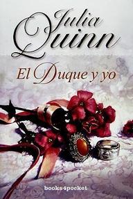 Libro: Bridgerton - 01 El duque y yo - Quinn, Julia