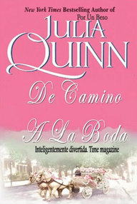 Libro: Bridgerton - 08 De camino a la boda (Buscando esposa) - Quinn, Julia