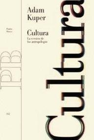 Libro: Cultura: la versión de los antropólogos - Kuper, Adam