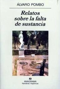 Libro: Cinco relatos sobre la falta de sustancia - Pombo, Álvaro