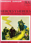 Héroes y Herejes - 02 Tomo II, A partir del Renacimiento