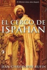 Libro: Poncet - 02 El cerco de Ispahán - Rufin, Jean-Christophe