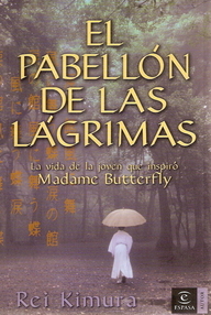 Libro: El pabellón de las lágrimas (Madame Butterfly) - Kimura, Rei