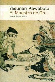 Libro: El maestro de go - Kawabata, Yasunari