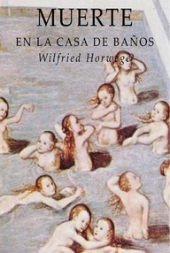 Libro: Muerte en la casa de baños - Horwege, Wilfried