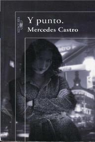 Libro: Y punto - Castro, Mercedes