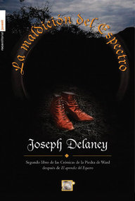 Libro: La piedra de Ward - 02 La maldición del espectro - Delaney, Joseph