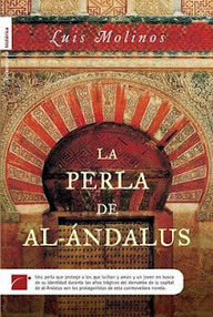 Libro: La perla de Al-Ándalus - Molinos, Luis