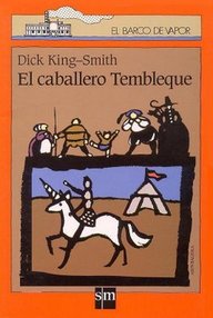 Libro: El caballero Tembleque - King-Smith, Dick