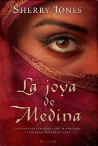 Libro: Aisha - 01 La joya de Medina - Jones, Sherry