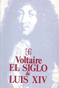 Libro: El siglo de Luis XIV - Voltaire