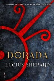 Libro: Dorada - Shepard, Lucius