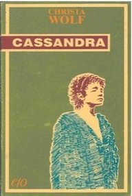 Libro: Casandra - Wolf, Christa