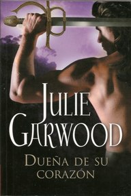 Libro: Dueña de su corazón - Garwood, Julie