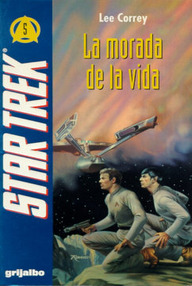 Libro: Star Trek: TOS - 05 La morada de la vida - Correy, Lee