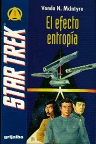 Libro: Star Trek: TOS - 01 El efecto entropía - McIntyre, Vonda N.