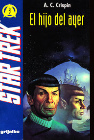 Libro: Star Trek: TOS - 09 El hijo del ayer - Crispin, A.C.