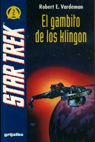 Libro: Star Trek: TOS - 02 El gambito de los klingon - Stover, Matthew & Vardeman, Robert E.