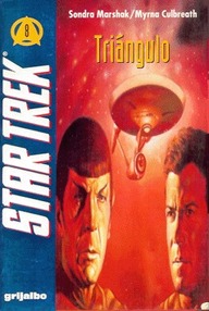 Libro: Star Trek: TOS - 08 Triángulo - Marshack, Sondra & Cullbreath, Myrna
