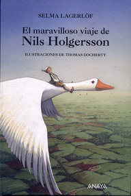 Libro: El maravilloso viaje de Nils Holgersson - Lagerlöf, Selma