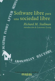 Libro: Software libre para una sociedad libre - Stallman, Richard