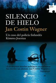 Libro: Kimmo Joentaa - 02 Silencio de hielo - Wagner, Jan Costin