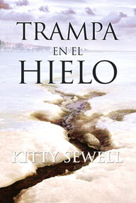 Libro: Trampa en el hielo - Sewell, Kitty