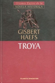 Libro: Troya - Haefs, Gisbert