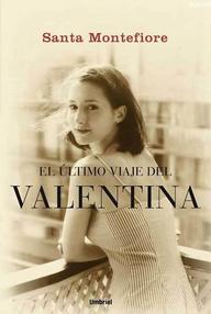 Libro: El último viaje de Valentina - Montefiore, Santa