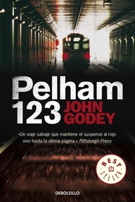 Libro: Pelham uno dos tres (Pelham 1,2,3) - Godey, John