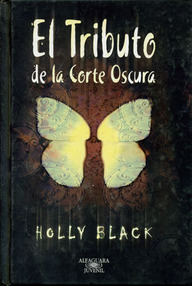Libro: La corte oscura - 01 El tributo de la corte oscura - Black, Holly