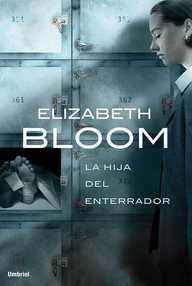 Libro: La hija del enterrador - Bloom, Elizabeth