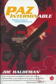 Libro: La guerra interminable - 02 La Paz Interminable - Haldeman, Joe