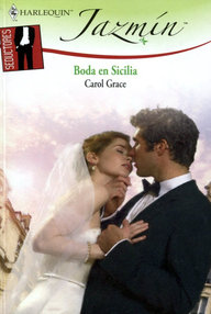 Libro: Boda en Sicilia - Grace, Carol