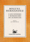 Cancionero y romancero de ausencias. De 1938 a 1941